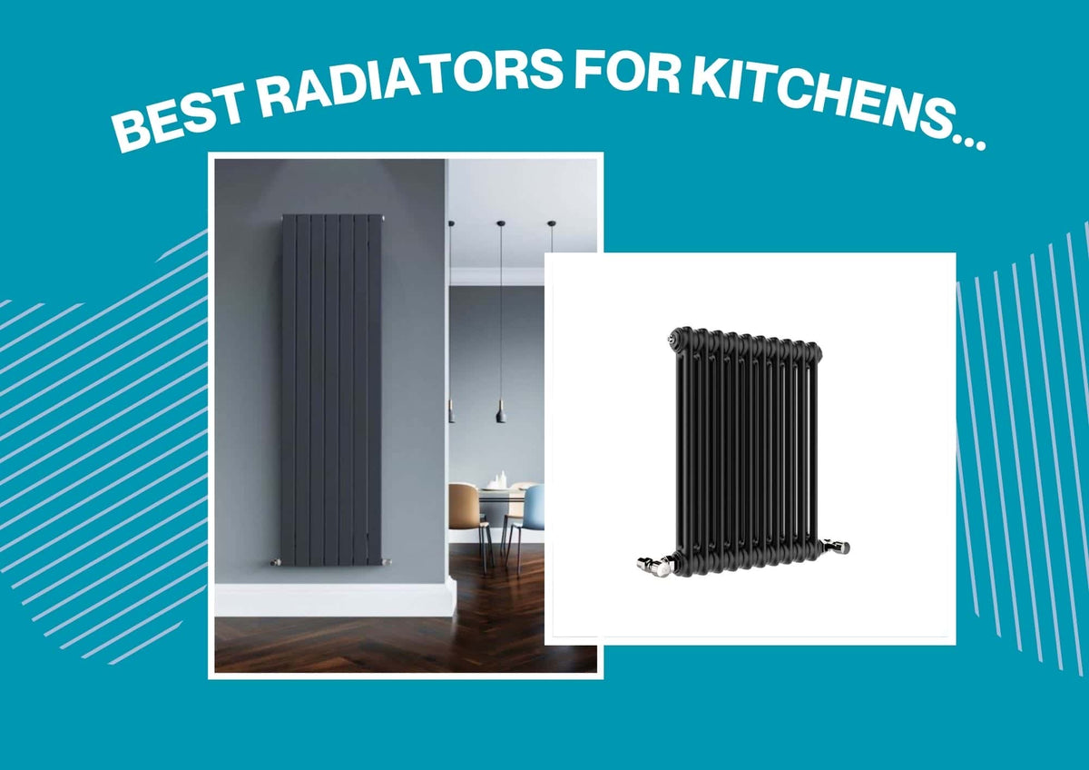 The Best Radiators For Kitchens