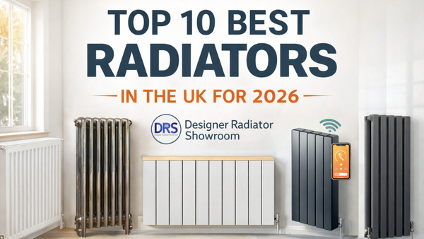 Top 10 Best Radiators in the UK for 2026